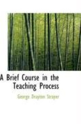 A Brief Course in the Teaching Process