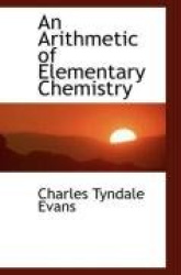 An Arithmetic of Elementary Chemistry