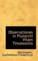 Observationes in Plutarchi Vitam Timoleontis
