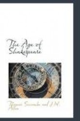The Age of Shakespeare