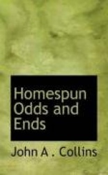 Homespun Odds and Ends