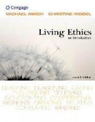 Living Ethics: An Introduction