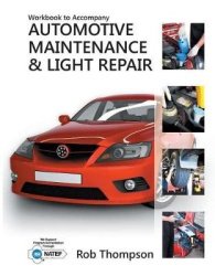 Workbook for Thompson's Automotive Maintenance & Light Repair