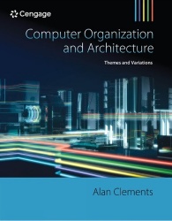 Computer Organization & Architecture - Themes and Variations