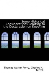 Some Historical Considerations Relating to the Declaration on Kneeling