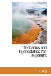 Mechanics and Hydrostatics for Beginners
