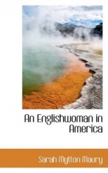 An Englishwoman in America