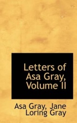 Letters of Asa Gray, Volume II