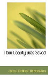 How Beauty Was Saved