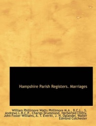 Hampshire Parish Registers. Marriages
