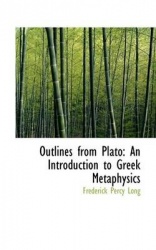 Outlines from Plato - An Introduction to Greek Metaphysics