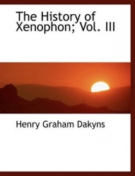 The History of Xenophon; Vol. III
