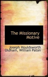 The Missionary Motive