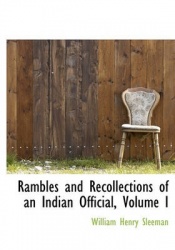 Rambles and Recollections of an Indian Official, Volume I