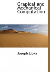 Grapical and Mechanical Computation