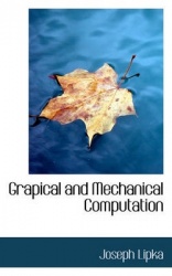 Grapical and Mechanical Computation