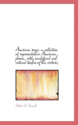 American Song; A Collection of Representative American Poems, with Analytical and Critical Studies O