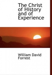 The Christ of History and of Experience