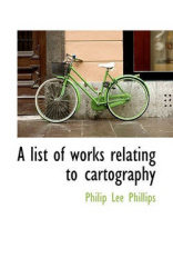 A List of Works Relating to Cartography