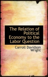 The Relation of Political Economy to the Labor Question