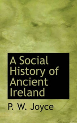 A Social History of Ancient Ireland