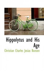 Hippolytus and His Age