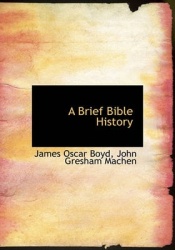 A Brief Bible History