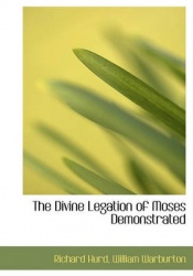 The Divine Legation of Moses Demonstrated