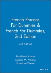 French Phrases For Dummies & French For Dummies, 2nd Edition with CD Set