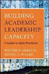 Building Academic Leadership Capacity - A Guide to Best Practices