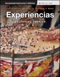 Experiencias - Intermediate Spanish Annotated Instructor′s Edition