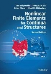 Nonlinear Finite Elements for Continua and Structures 2e