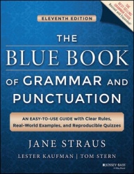 The Blue Book of Grammar and Punctuation - An Easy-to-Use Guide with Clear Rules, Real-World Examples, and Reproducible Quizzes
