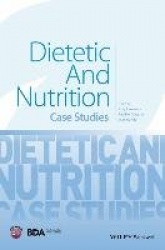 Dietetic and Nutrition Case Studies