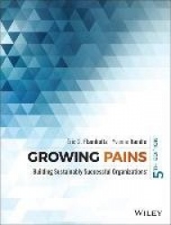 Growing Pains - Building Sustainably Successful Organizations