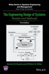 The Engineering Design of Systems - Models and Methods