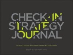 The Check-in Strategy Journal - Your Daily Tracker for Business and Personal Development