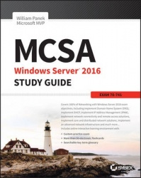 MCSA Windows Server 2016 Study Guide - Exam 70-741