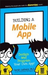 Building a Mobile App - Design and Program Your Own App!