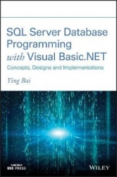 SQL Server Database Programming with Visual Basic. NET: Concepts, Designs and Implementations