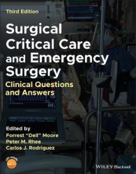 Surgical Critical Care and Emergency Surgery - Clinical Questions and Answers