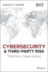 Cybersecurity and Third-Party Risk - Third Party Threat Hunting