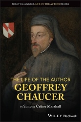 The Life of the Author: Geoffrey Chaucer