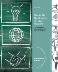 Cengage Advantage Books: This is PR: The Realities of Public Relations, International Edition