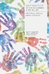 Best Practice with Children and Families - Critical Social Work Stories