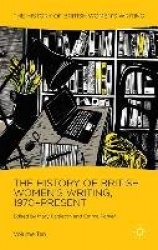 The History of British Women's Writing, 1970-Present : Volume Ten