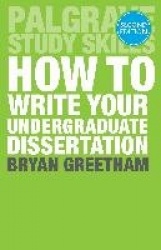 How to Write Your Undergraduate Dissertation