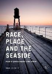 Race, Place and the Seaside