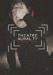 Theatre Aurality