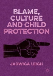 Blame, Culture and Child Protection